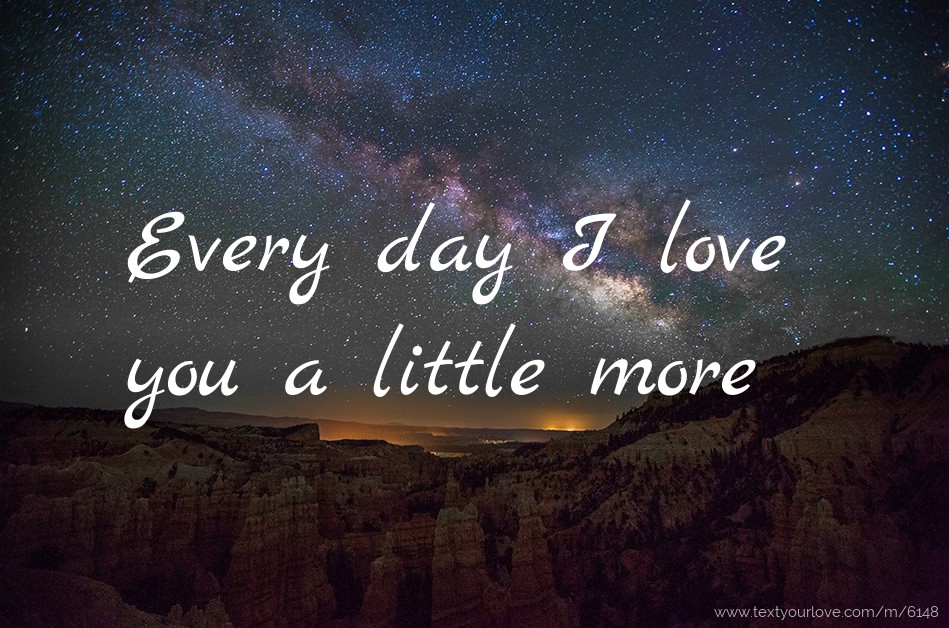 every-day-i-love-you-a-little-more-text-message-by-cute